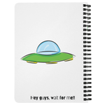 Load image into Gallery viewer, From A Different Planet Spiral Notebook

